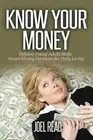 Know Your Money: Helping Young Adults Make Smart Money Decisions for Daily Livin
