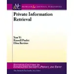 PRIVATE INFORMATION RETRIEVAL