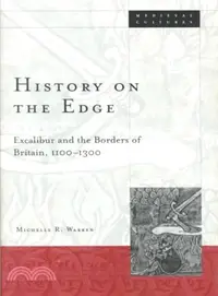 在飛比找三民網路書店優惠-History on the Edge ― Excalibu