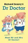 Richard Scarry Richard Scarry's Dr Doctor (Hardback)