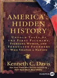在飛比找三民網路書店優惠-America's Hidden History ─ Unt