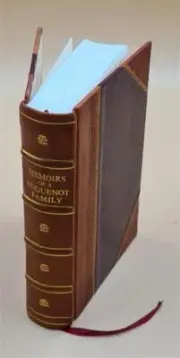 Memoirs of a Huguenot family 1853 by James Fontaine, Ann Maury [Leather Bound]