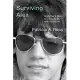 Surviving Alex: A Mother’s Story of Love, Loss, and Addiction