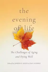 在飛比找博客來優惠-The Evening of Life: The Chall