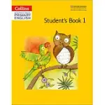 COLLINS INTERNATIONAL PRIMARY ENGLISH - CAMBRIDGE PRIMARY ENGLISH STUDENT’’S BOOK 1