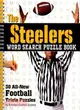 The Steelers Word Search Puzzle Book ─ 30 All-New Football Trivia Puzzles