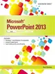 Microsoft Powerpoint 2013 ― Illustrated Brief