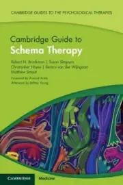 Cambridge Guide to Schema Therapy (Cambridge Guides to the Psychological