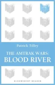 Blood River, Paperback by Tilley, Patrick, Brand New, Free P&P in the UK