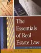 The Essentials of Real Estate Law