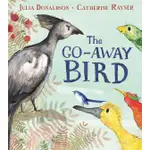 THE GO-AWAY BIRD/JULIA DONALDSON ESLITE誠品