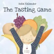 The Tasting Game by Heba Kalander (English) Paperback Book