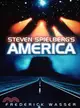 Steven Spielberg'S America