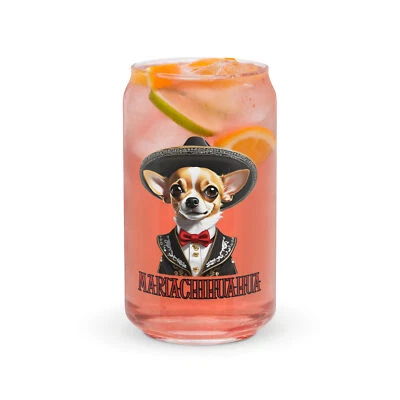 "Mariachihuahua" Can-shaped glass Funny Chihuahua Mariachi Mexican Dogs Pets