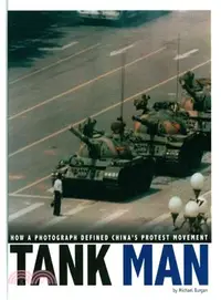 在飛比找三民網路書店優惠-Tank Man ─ How a Photograph De