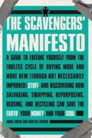 The Scavengers' Manifesto