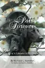 Pals Forever: Memoirs of a Labrador in His Own Words. Hamilton, Hamilton<|