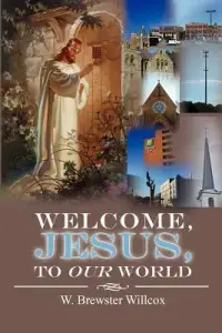 在飛比找博客來優惠-Welcome, Jesus, to Our World