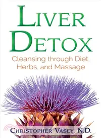 在飛比找三民網路書店優惠-Liver Detox ─ Cleansing Throug