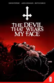The Devil That Wears My Face