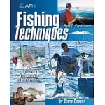 FISHING TECHNIQUES: SALT AND FRESH WATER