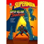 SUPERMAN, SUPER-VILLIAN SHOWDOWN