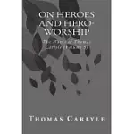 ON HEROES AND HERO-WORSHIP