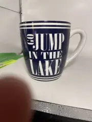 Coffee Cup BIG-“ Go Jump In The Lake”. Lake House Cabin Decor