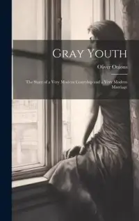 在飛比找博客來優惠-Gray Youth; the Story of a Ver