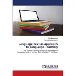 LANGUAGE TEST AS APPROACH TO LANGUAGE TEACHING