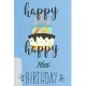 Happy Happy 16th Birthday: 16th Birthday Gift / Journal / Notebook / Diary / Unique Greeting & Birthday Card Alternative