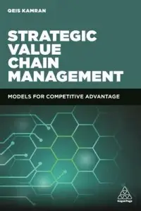 在飛比找博客來優惠-Strategic Value Chain Manageme