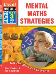 Excel Basic Skills: Mental Maths Strategies Year 3