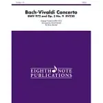 BACH-VIVALDI CONCERTO, BWV 972 AND OP. 3 NO. 9 RV230: SCORE & PARTS FOR BRASS QUINTET, DIFFICULT