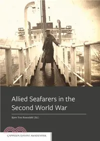 在飛比找三民網路書店優惠-Allied Seafarers in the Second