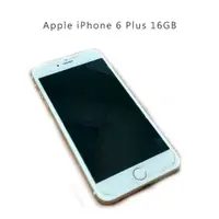 在飛比找蝦皮商城優惠-Apple iPhone 6 Plus 16GB 二手機 i