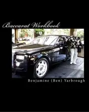 BACCARAT WORKBOOK By Ben Yarbrough **BRAND NEW**