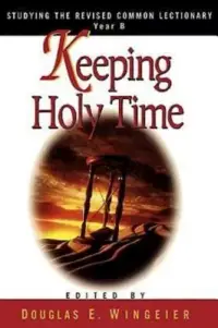 在飛比找博客來優惠-Keeping Holy Time: Studying th