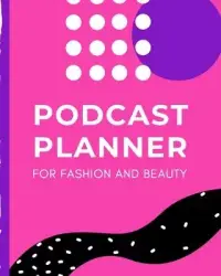 在飛比找博客來優惠-Podcast Planner For Fashion An