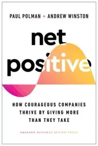 在飛比找博客來優惠-Net Positive: How Courageous C