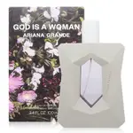 ARIANA GRANDE GOD IS A WOMAN 上帝是女人淡香精 EDP 100ML (平行輸入)