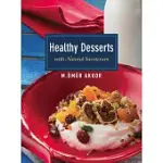 HEALTHY DESSERTS WITH NATURAL SWEETENERS