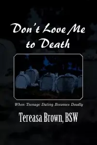 在飛比找博客來優惠-Don’t Love Me to Death: When T