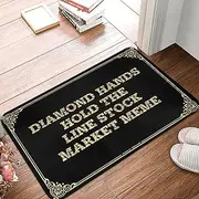 Funny Doormats for Outdoor Entrance Diamond Hands Hold The Line Stock Market Meme Doormat Indoor Shoe Mat Home Goods (Color : Colour, Size : 40X60CM)