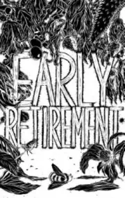 Mark Thomas Gibson: Early Retirement by Mark Thomas Gibson