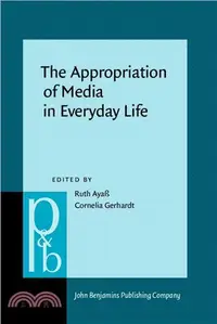 在飛比找三民網路書店優惠-The Appropriation of Media in 
