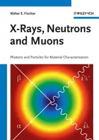 在飛比找博客來優惠-X-Rays, Neutrons and Muons: Ph