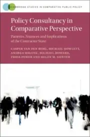 Policy Consultancy in Comparative Perspective by Caspar Van Den Berg: New
