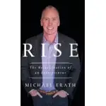 RISE: THE REINCARNATION OF AN ENTREPRENEUR