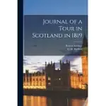 JOURNAL OF A TOUR IN SCOTLAND IN 1819